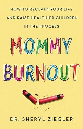 Mommy Burnout - Self-Care Books