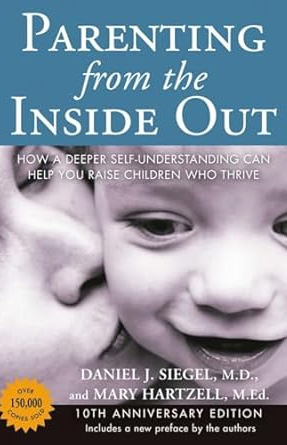 Parenting from the Inside Out - Awareness Books