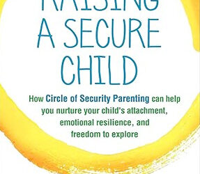 Raising a Secure Child