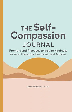 The Self-Compassion Journal