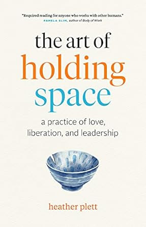 The Art of Holding Space - Self-Care Books