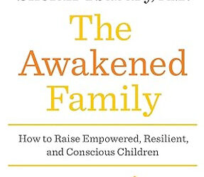 The Awakened Family