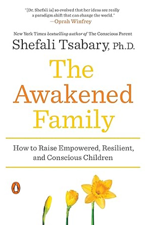 The Awakened Family - Awareness Books