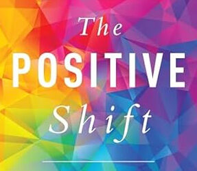 The Positive Shift