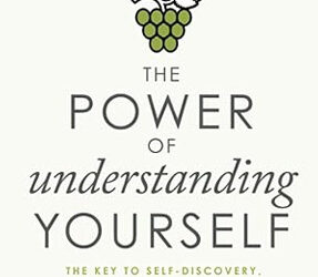 The Power of Understanding Yourself